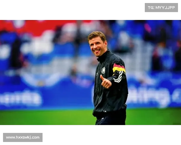 托马斯·穆勒广告代言合作为其带来丰厚收入成为商业亮点